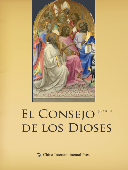 Title details for El Consejo de los Dioses（众神委员会） by José Rizal - Available